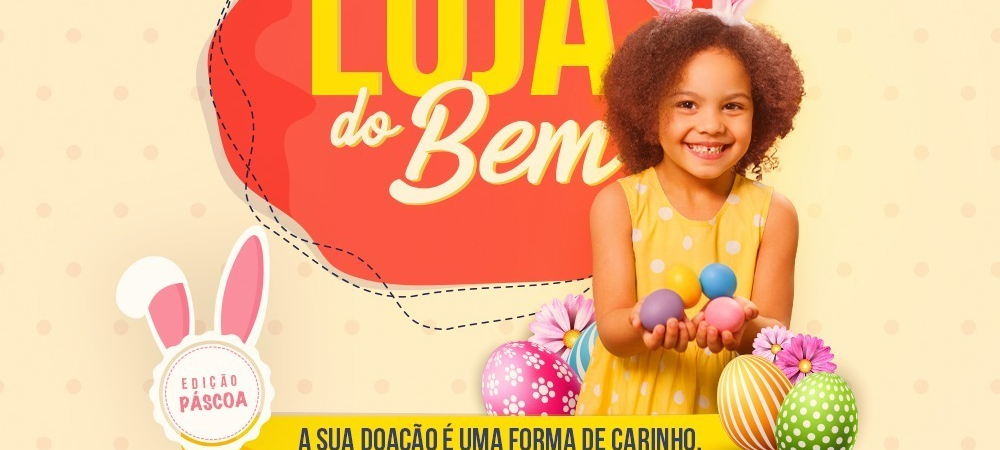 Sindilojas Caxias divulga locais de arrecadação da Loja do Bem de Páscoa 